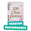 100 citas juntos versión descargable pdf